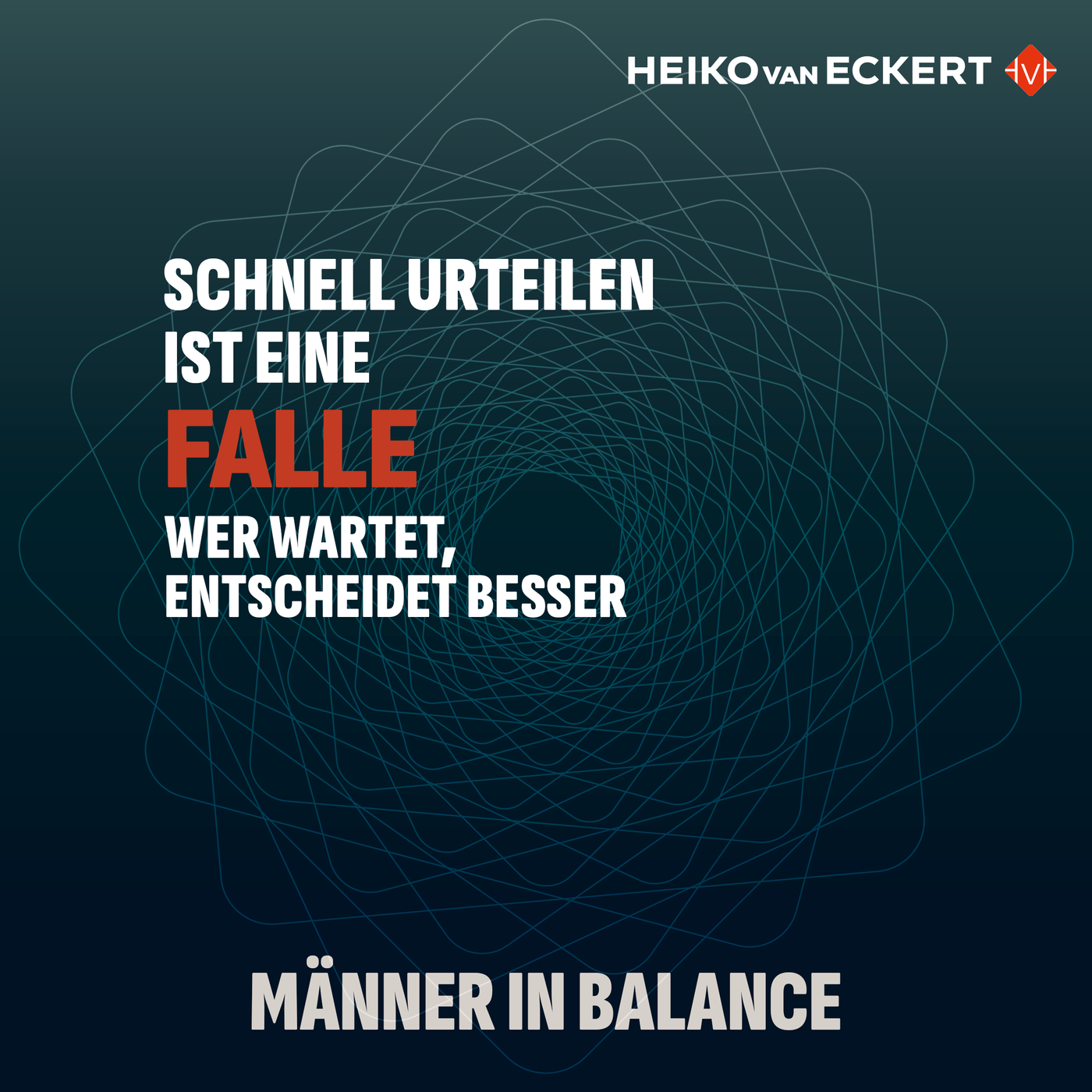 Schnell urteilen ist eine Falle (#34)