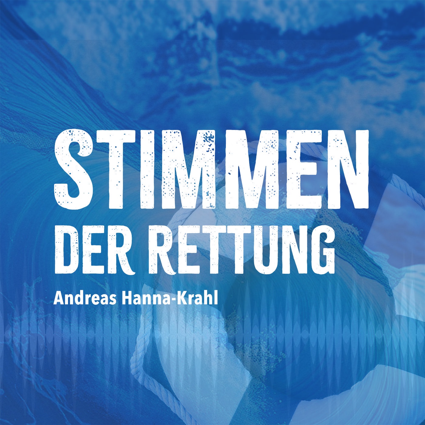 Stimmen der Rettung - Der Podcast über die zivile Seenotrettung im Mittelmeer