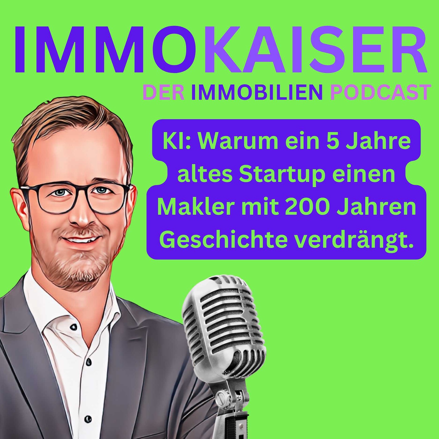 #64 Warum ein 5 Jahre altes Startup deutlich ältere Makler verdrängt