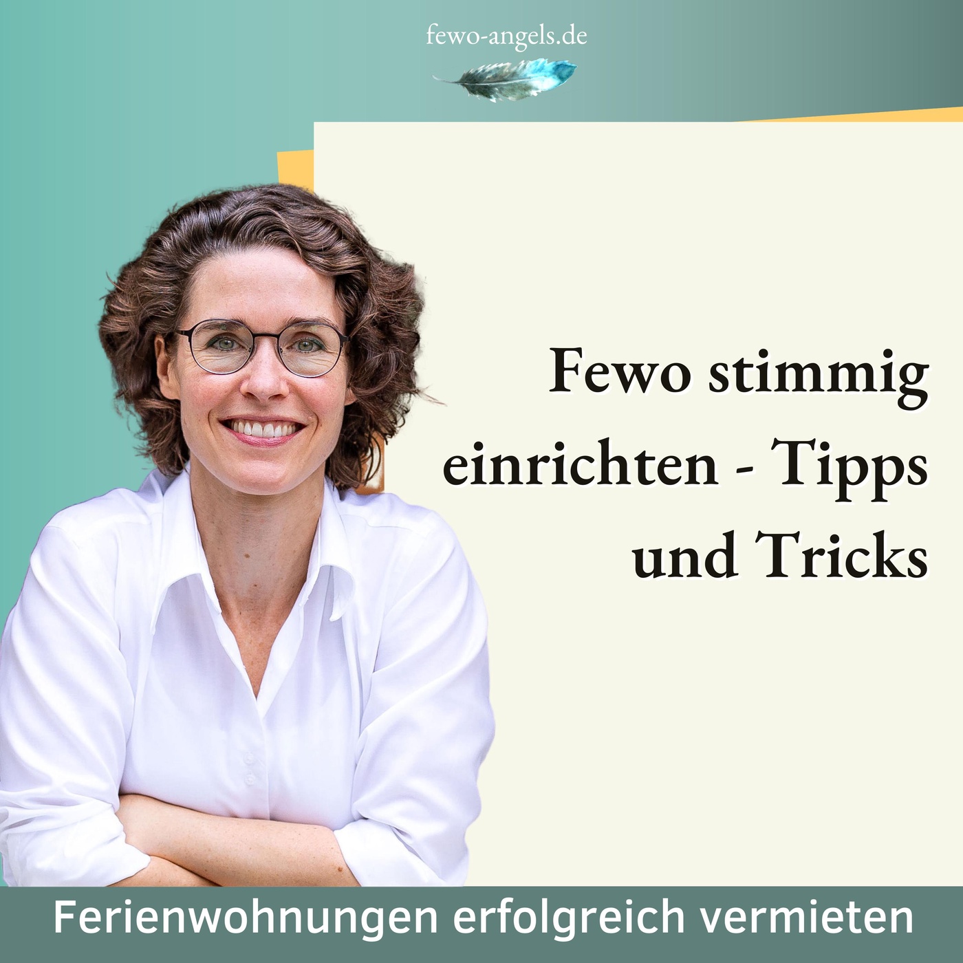 #56 Fewo stimmig einrichten - Tipps und Tricks