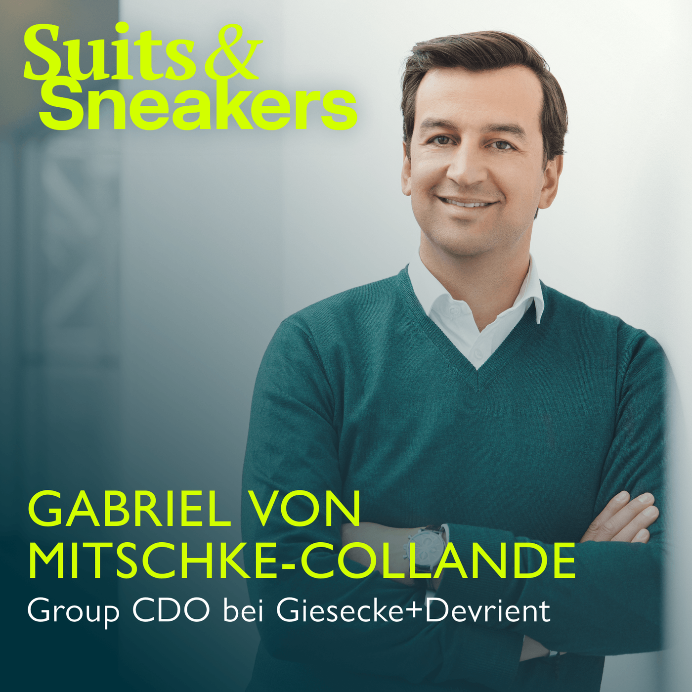 44. Gabriel von Mitschke-Collande, Group Chief Digital Officer von Giesecke+Devrient – Digital Edition