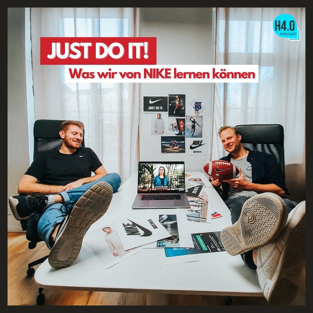 #43 JUST DO IT! Was wir von NIKE lernen können 👌