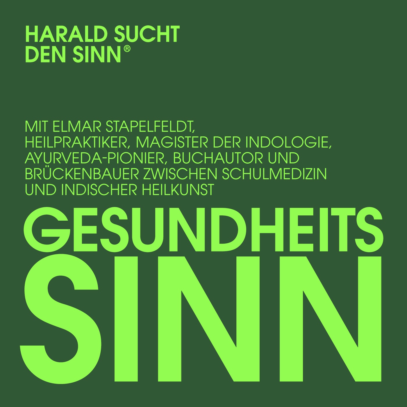 Episode #015 „GESUNDHEITSSINN“