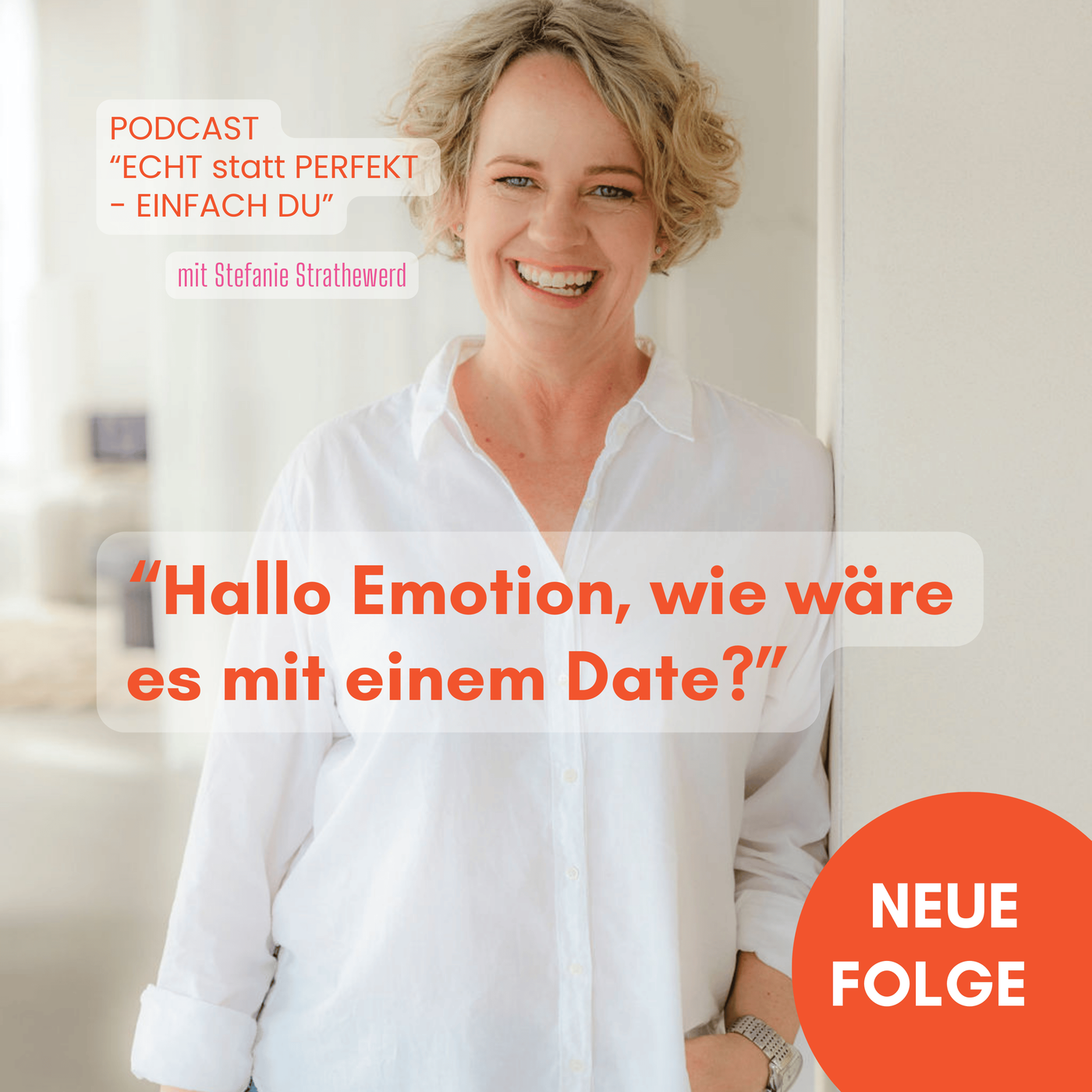 #15 Hallo Emotion, wie wäre es mit einem Date?