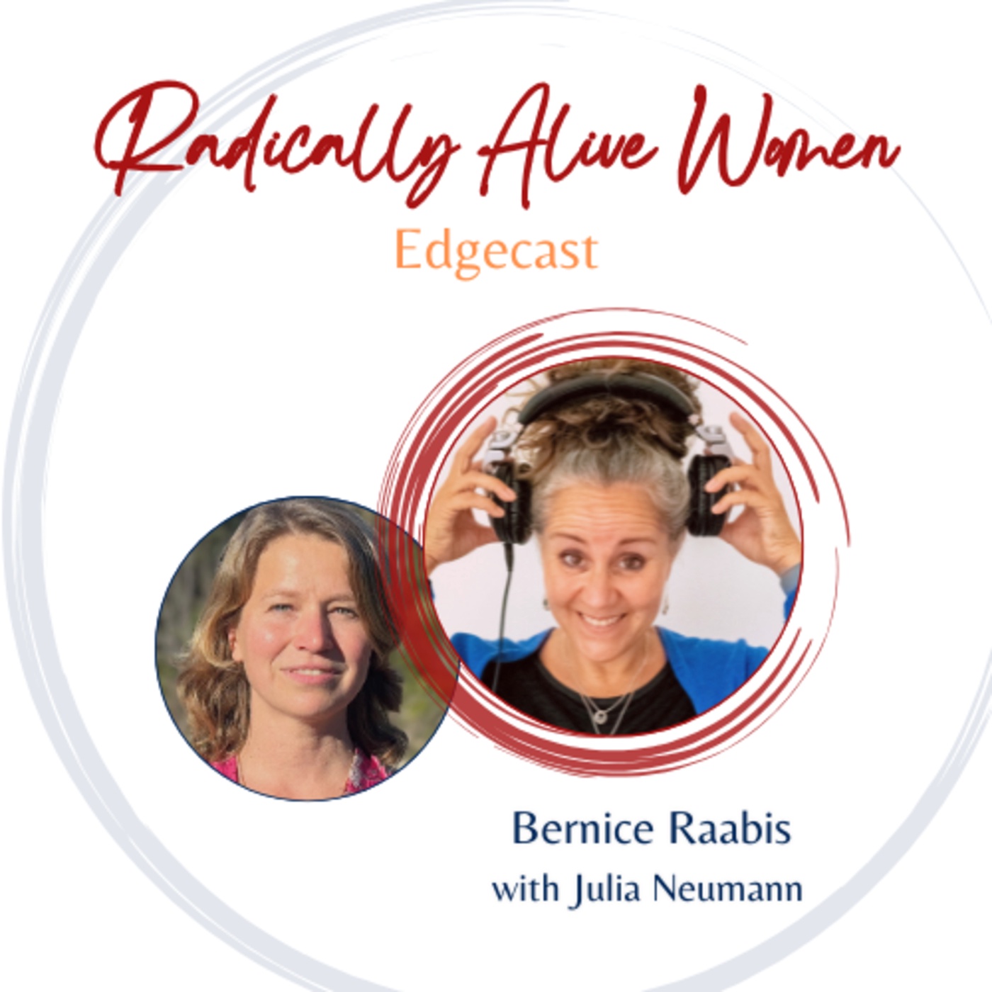 Dance as Medicine, Nomadic Life & Transformation: Bernice Raabis, with Julia Neumann