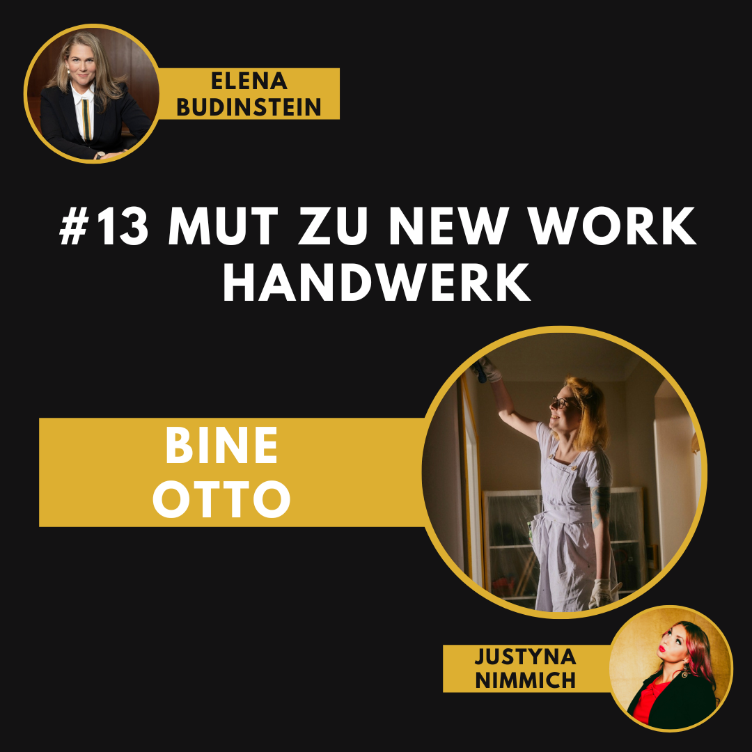 #13 Mut zu New-Work Handwerk - Bine Otto
