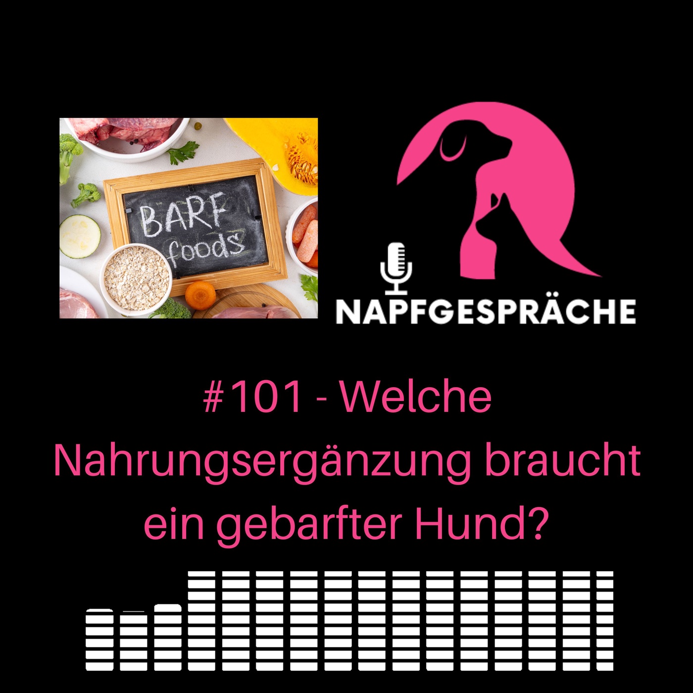 101 - Welche Nahrungsergänzung braucht ein gebarfter Hund?