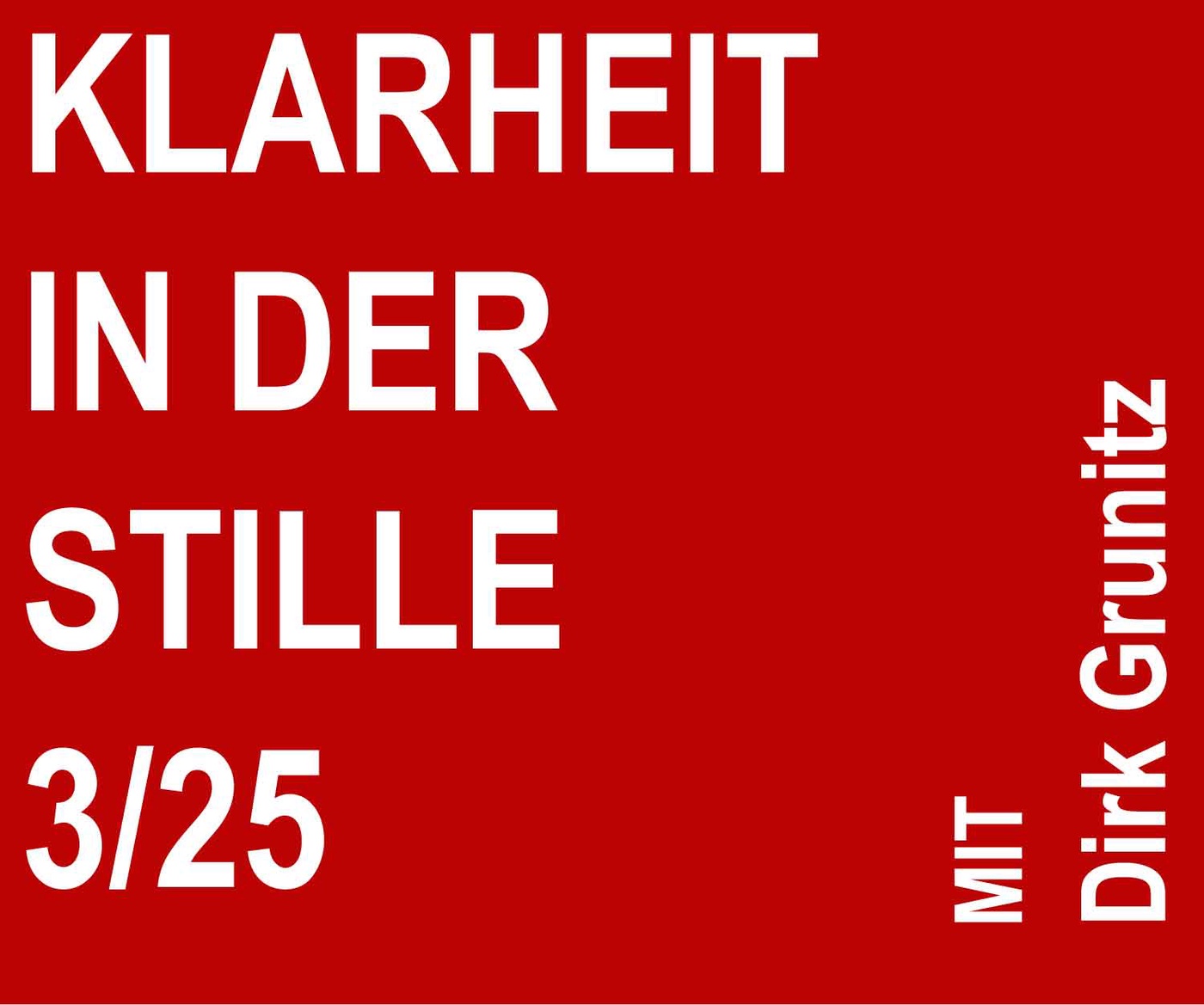 03_25_ Klarheit in der Stille mit Dirk Gruniz