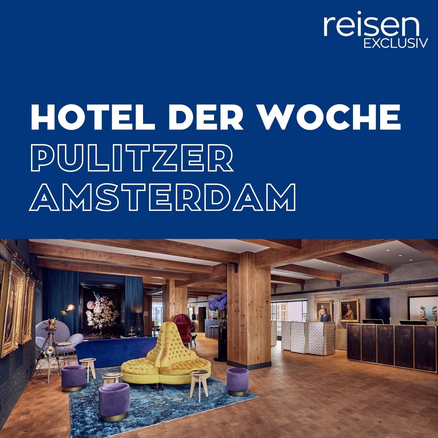 Niederlande: Hotel Pulitzer Amsterdam