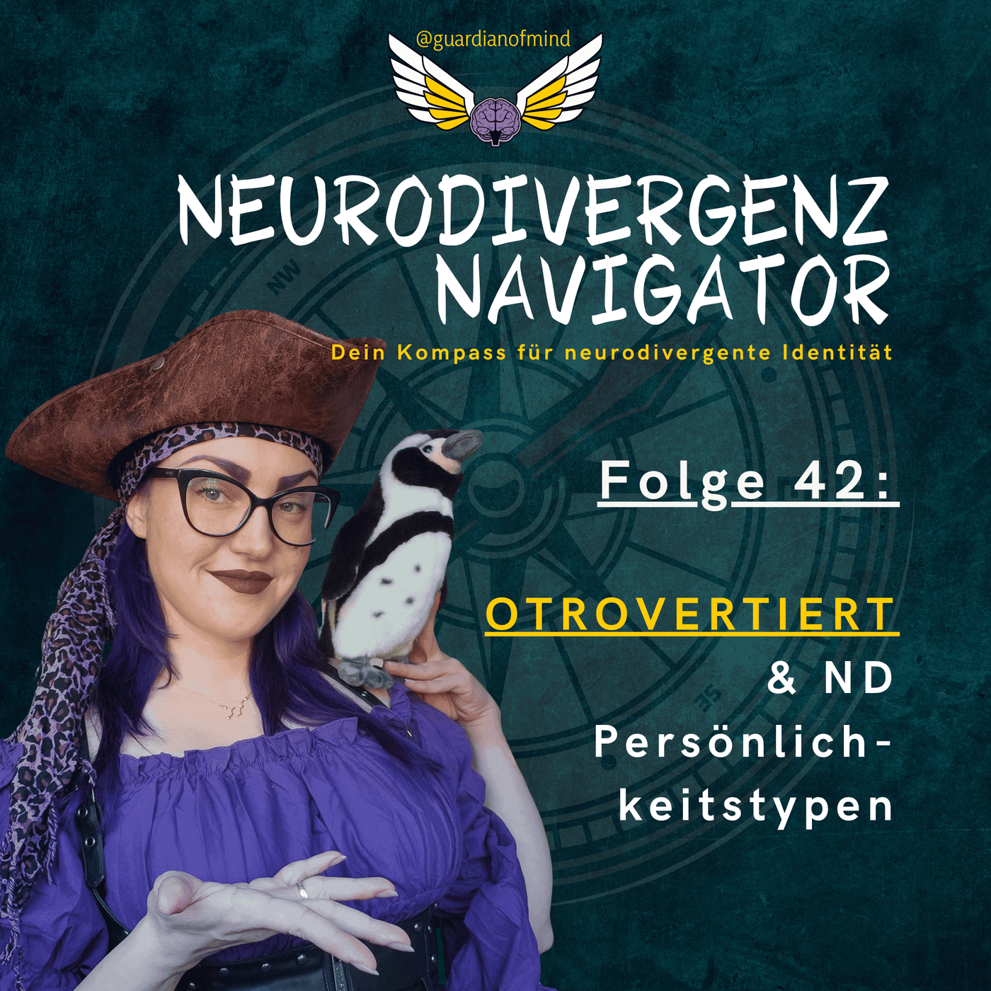 42. Otrovertiert & ND Persönlichkeitstypen