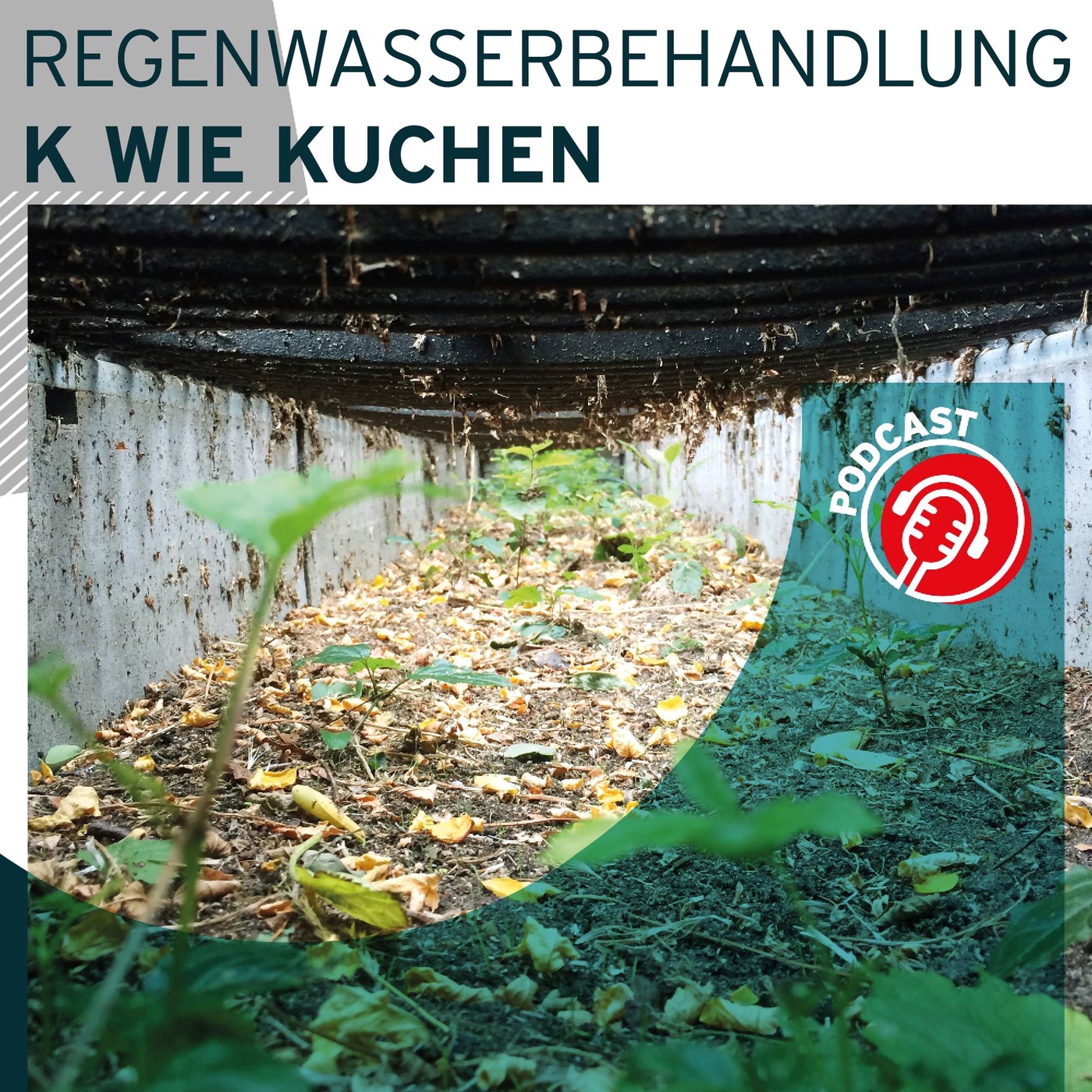 #11 Regenwasserbehandlung von A-Z - K wie Kuchen