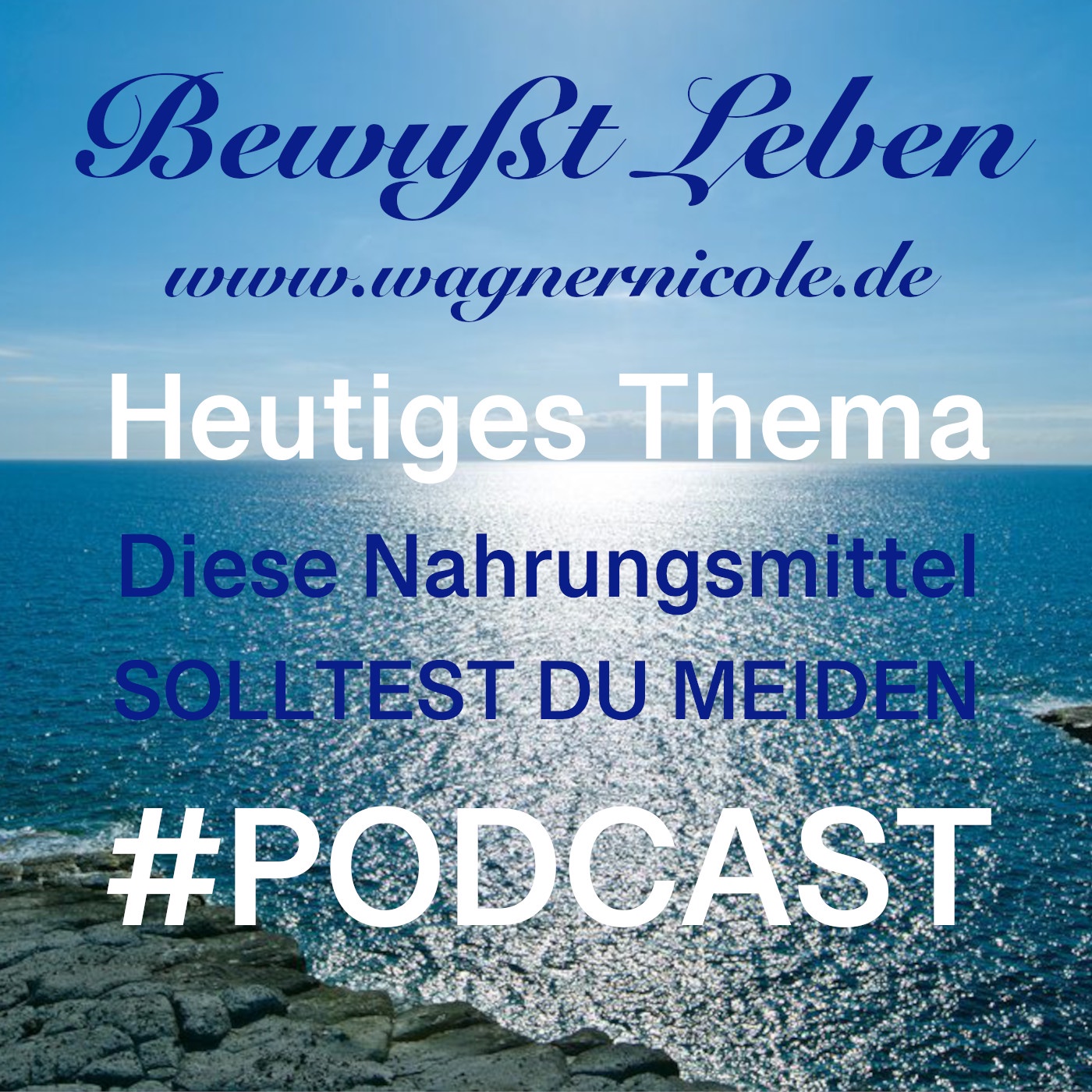 Diese 6 Nahrungsmittel solltest du meiden I Podcast #22