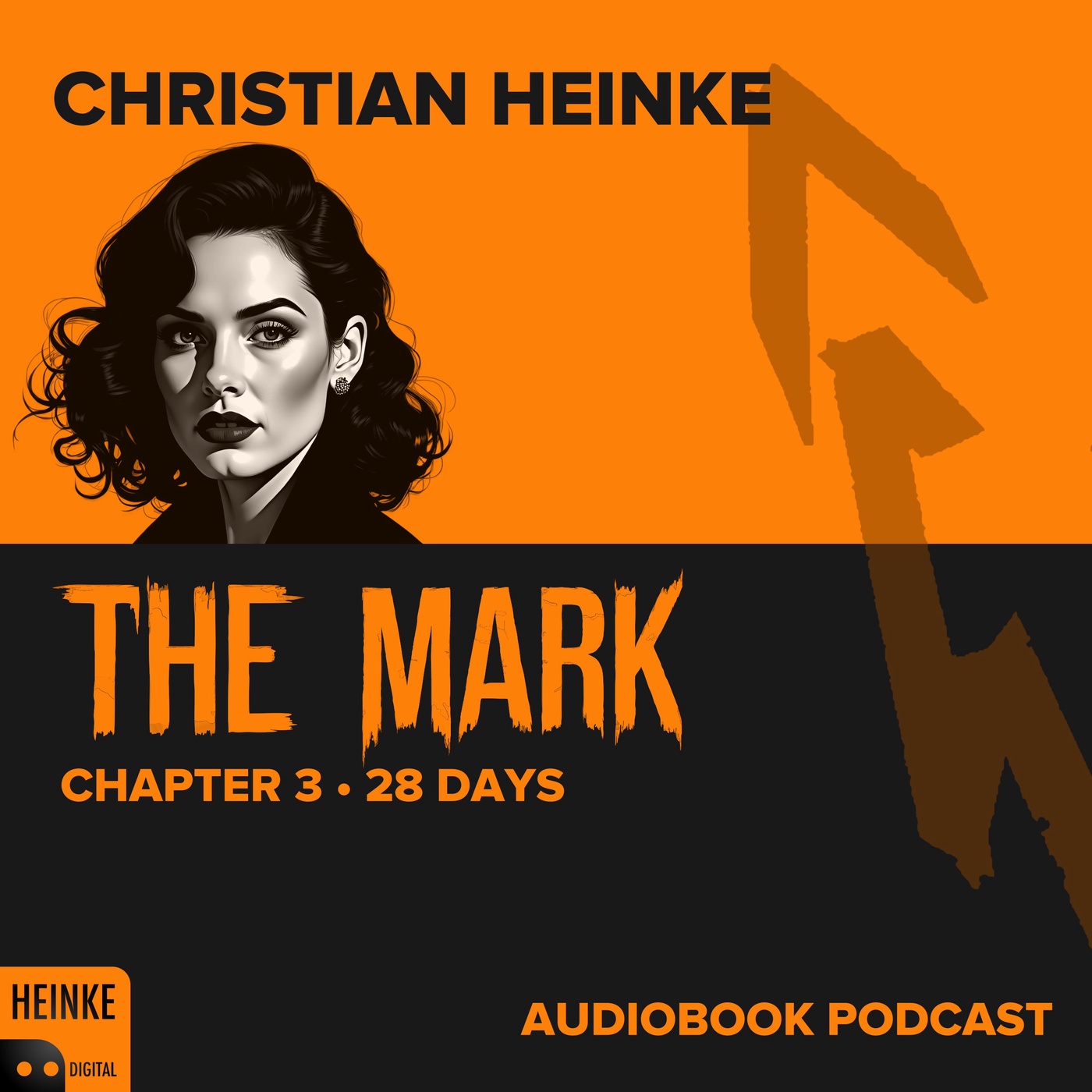 The Mark - Chapter 3 - 28 Days