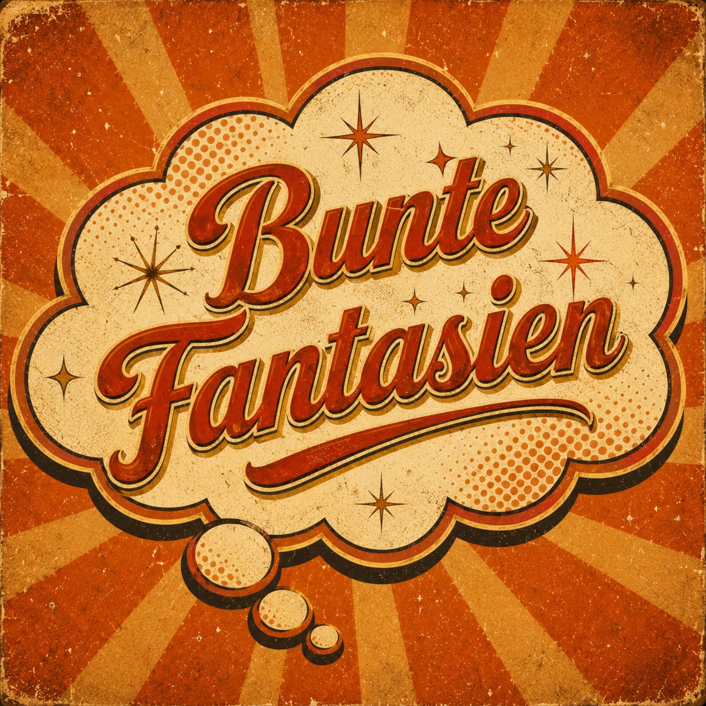 Bunte Fantasien