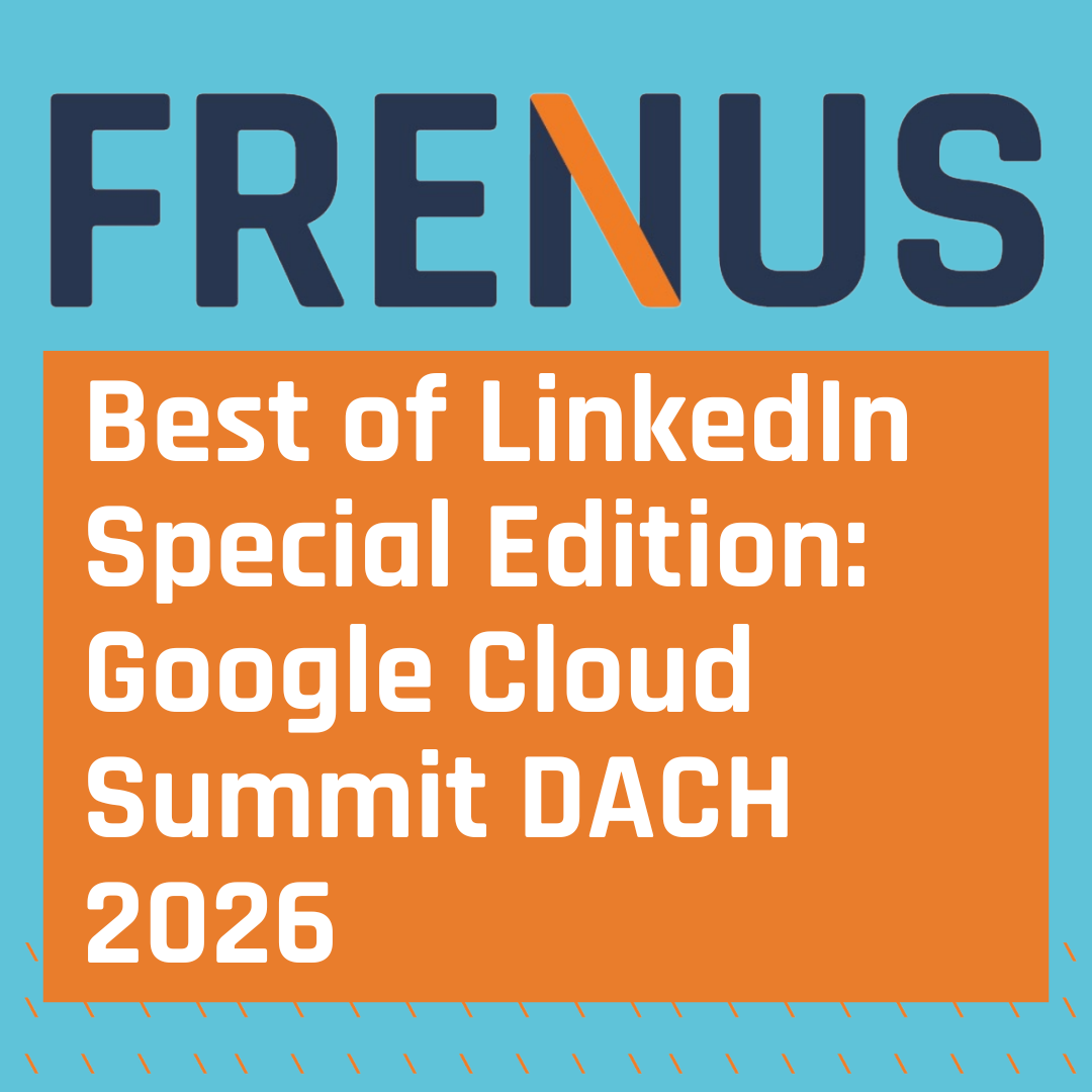 Best of LinkedIn: Google Cloud Summit DACH 2026