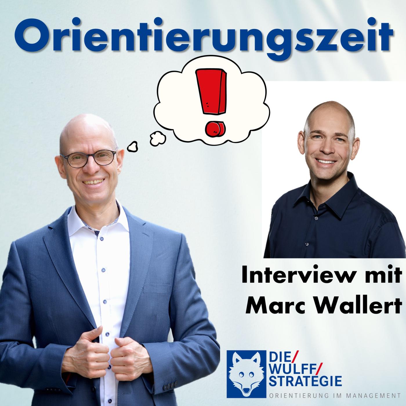 Stark durch Krisen - Interview mit Marc Wallert