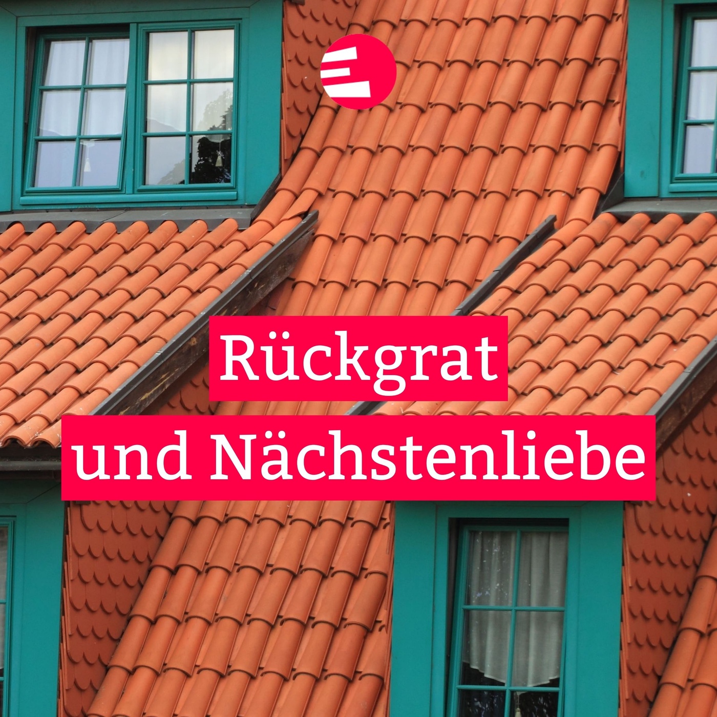 Rückgrat und Nächstenliebe