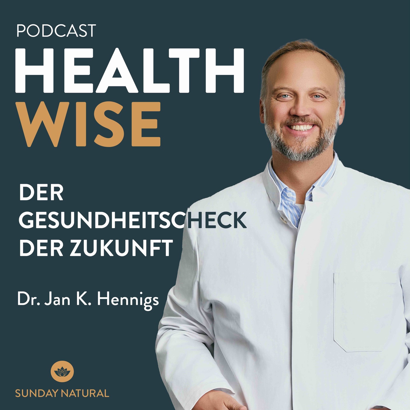 #100 Der Gesundheitscheck der Zukunft. Mit Dr. Jan K. Hennigs