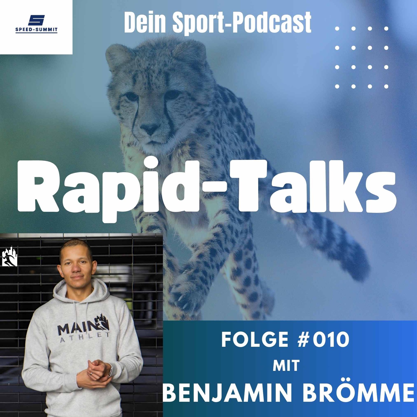 Rapid-Talks #010 Vom Top-Sprinter zum Podcast-Pro: Benjamin Brömme im actiongeladenen Rapid-Talk