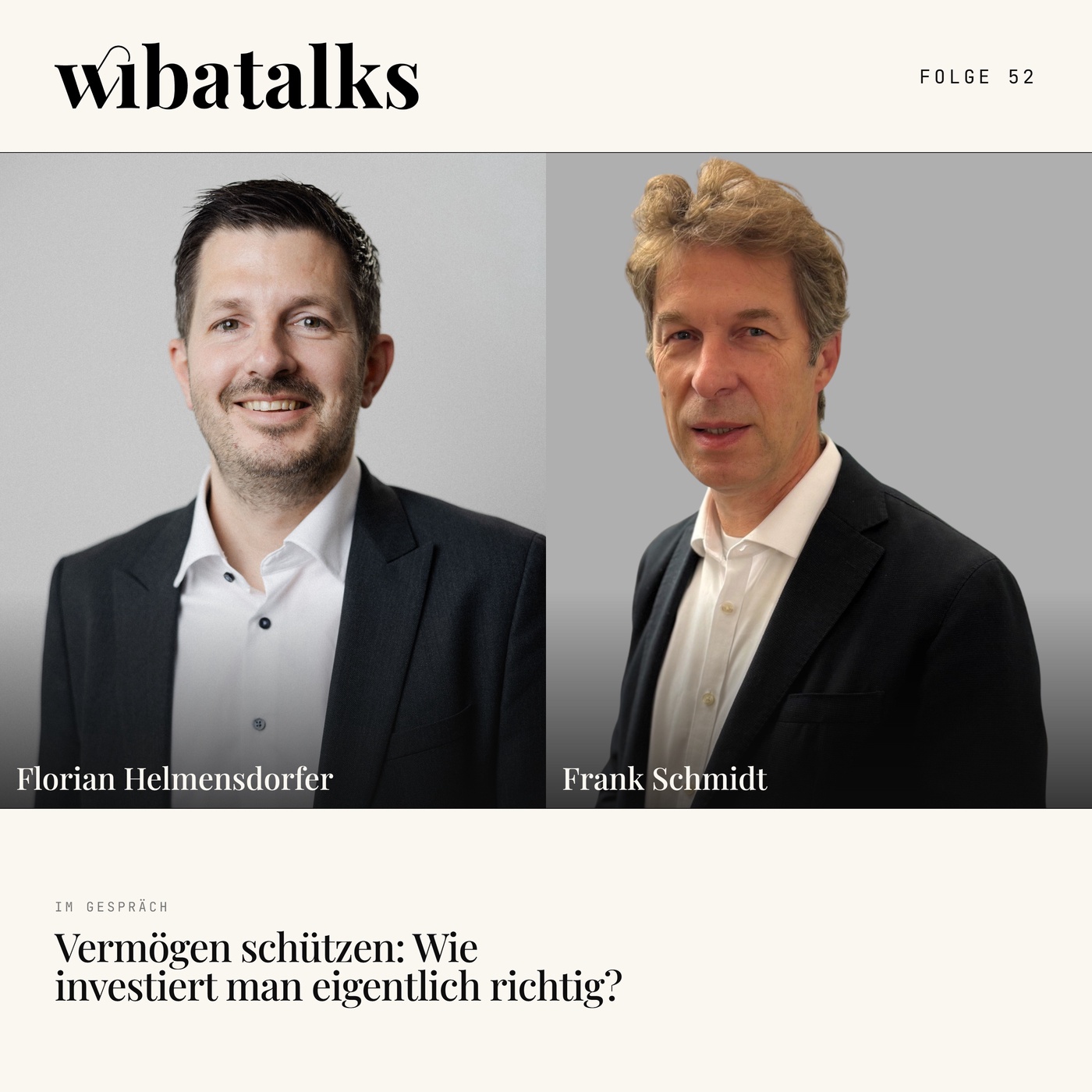 Folge 52 – Vermögen schützen: Wie investiert man eigentlich richtig?
