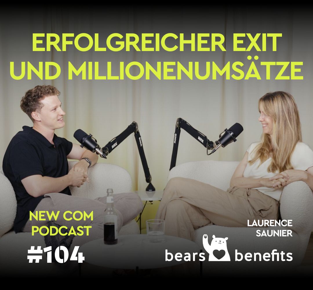 #103 Erfolgreicher Exit und Millionenumsätze nach Seven Ventures Pitchday - mit Laurence Saunier von Bears with Benefits