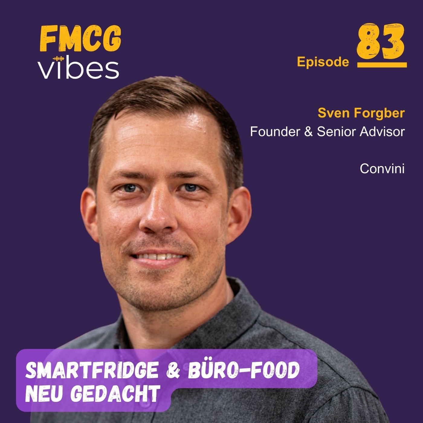 83: Smartfridge & Büro-Food neu gedacht
