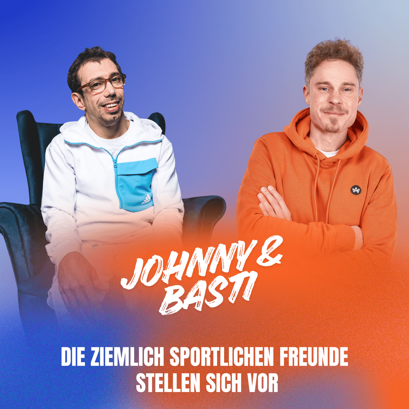 Johnny & Basti - Die ziemlich sportlichen Freunde stellen sich vor 