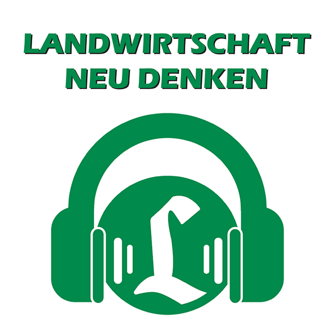 Landwirtschaft neu denken