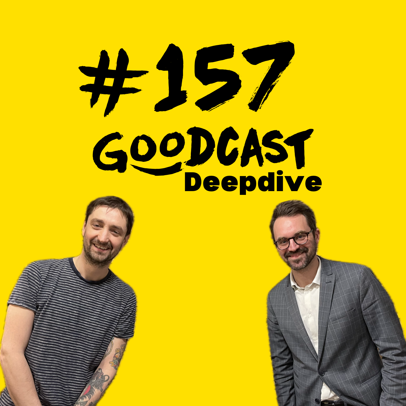 #157 Goodcast Deepdive - Geisterkonten und keiner macht was