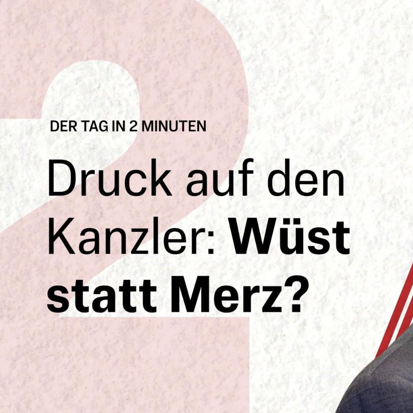 Merz kündigt „neuen Aufbruch“ an | Der Tag in 2 Minuten