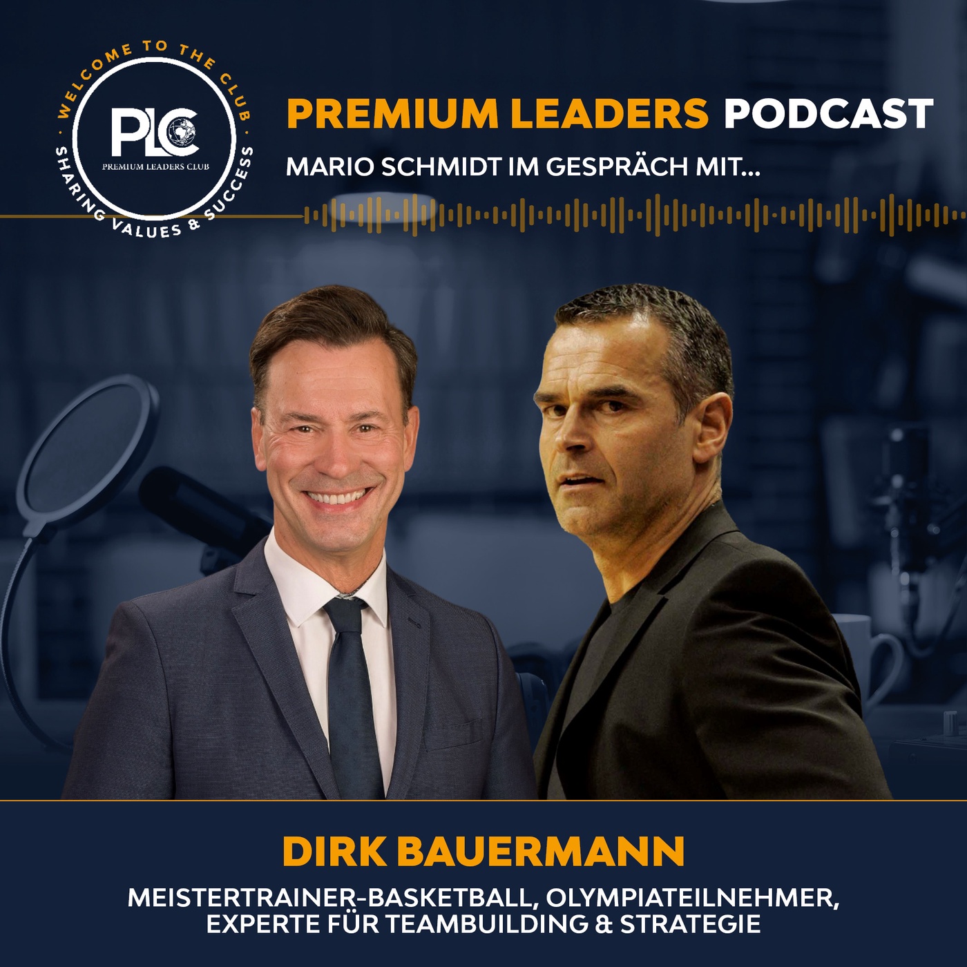 Im Gespräch mit Dirk Bauermann | Führung, Teamgeist und Resilienz: über Gewinnermentalität im Spitzensport