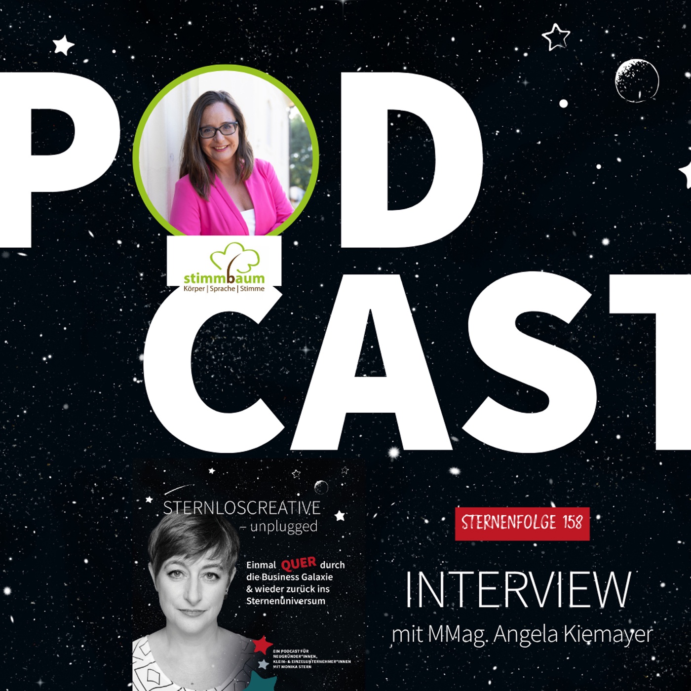 Sternenfolge 158 –  Deine Stimme ist Teil deiner Marke– Interview mit MMag. Angela Kiemayer