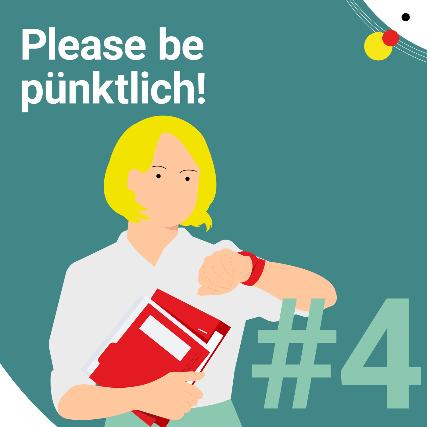 #4 Please be pünktlich! - Etiquette in the German work culture