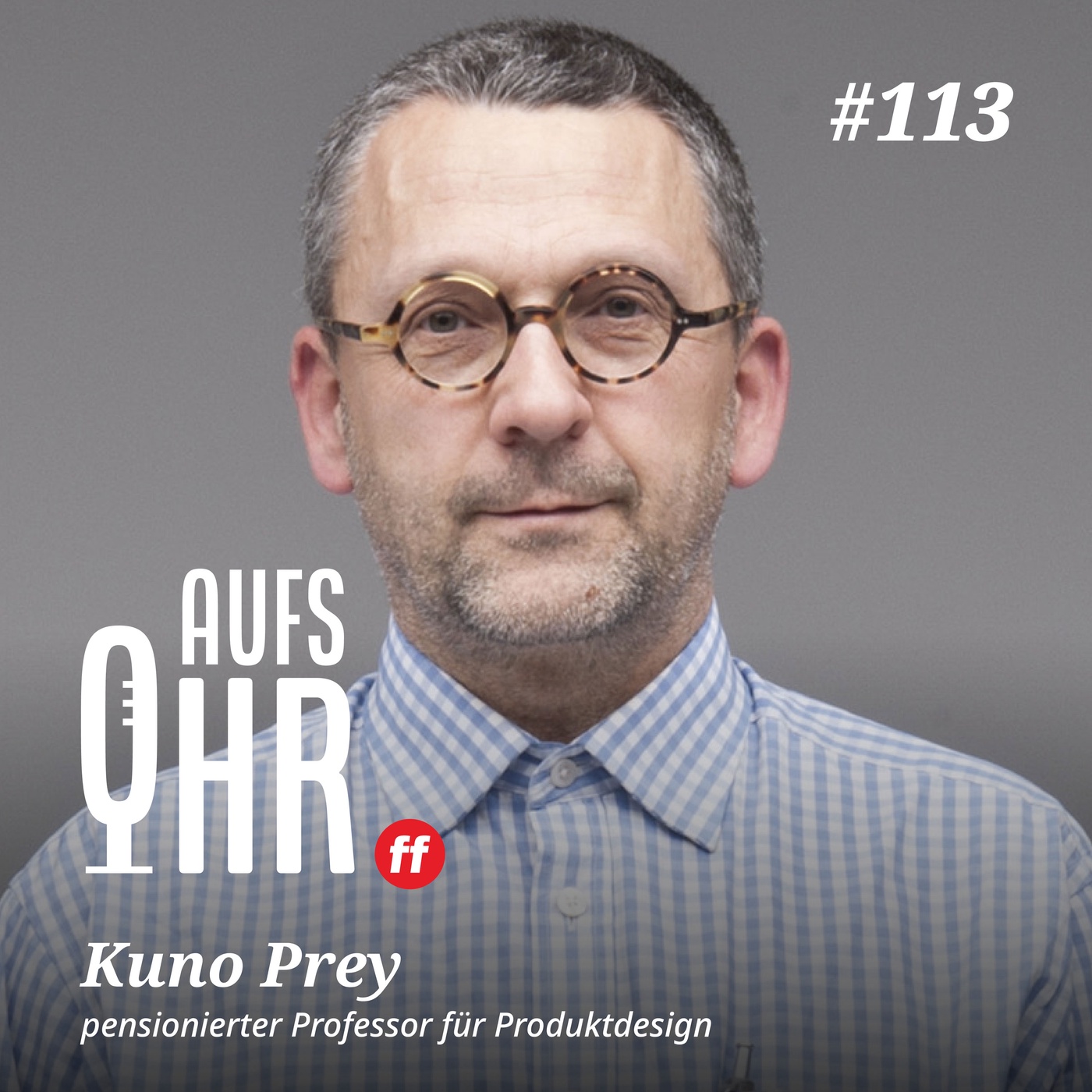 Kuno Prey: Was macht ein Design-Junkie im Ruhestand?