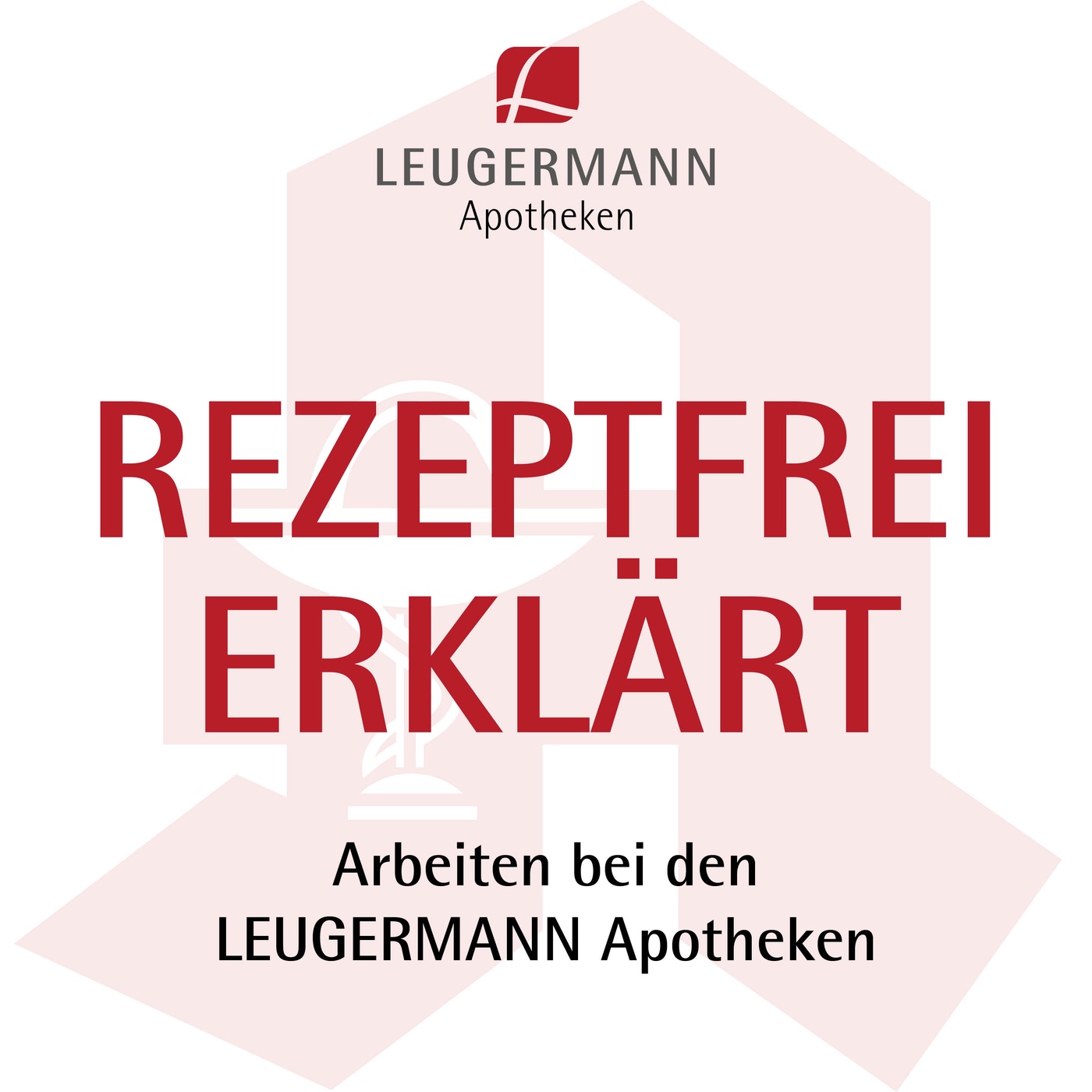 Arbeiten bei den LEUGERMANN Apotheken
