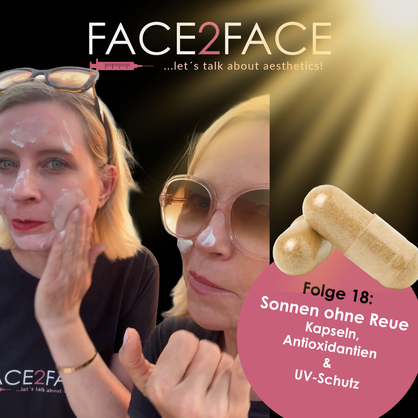Folge 18: Sonnen ohne Reue - Kapseln, Antioxidantien & UV-Schutz