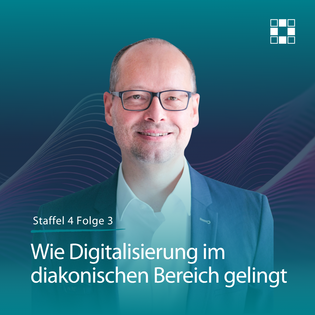  Zwischen Leitplanke und Aufbruch  – Wie Digitalisierung im diakonischen Bereich gelingt