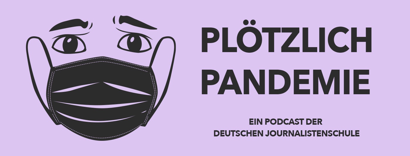 Plötzlich Pandemie