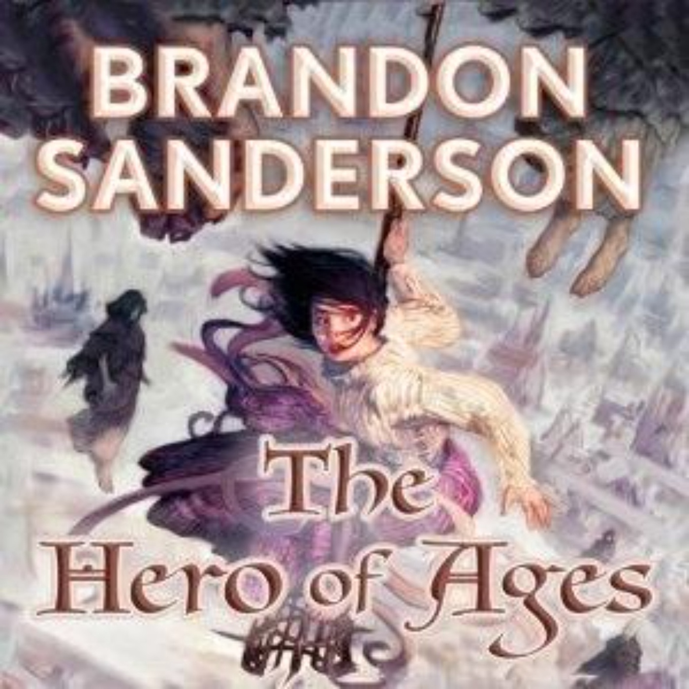 The Hero of Ages: Engaging Audio Summary of Epic Conclusion in Mistborn Series