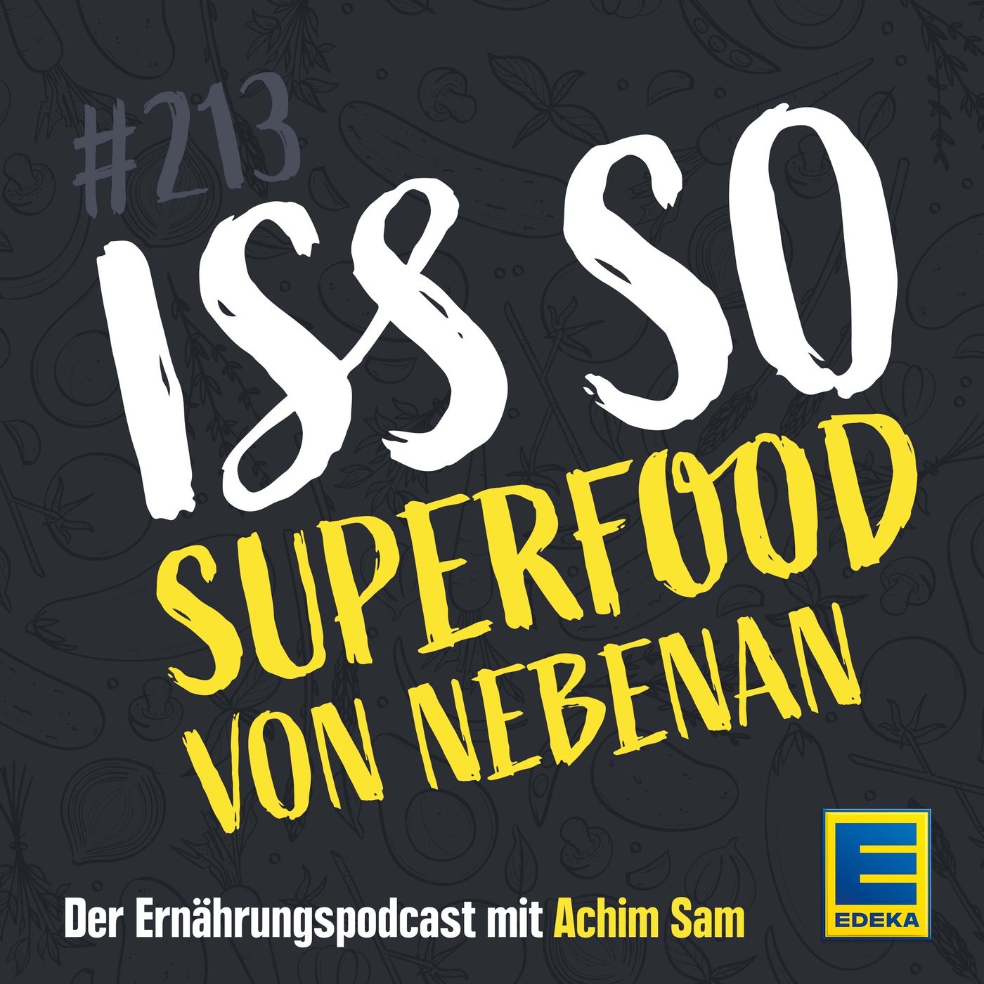 213: Superfood von nebenan – Alternativen zu Goji, Chia & Co.