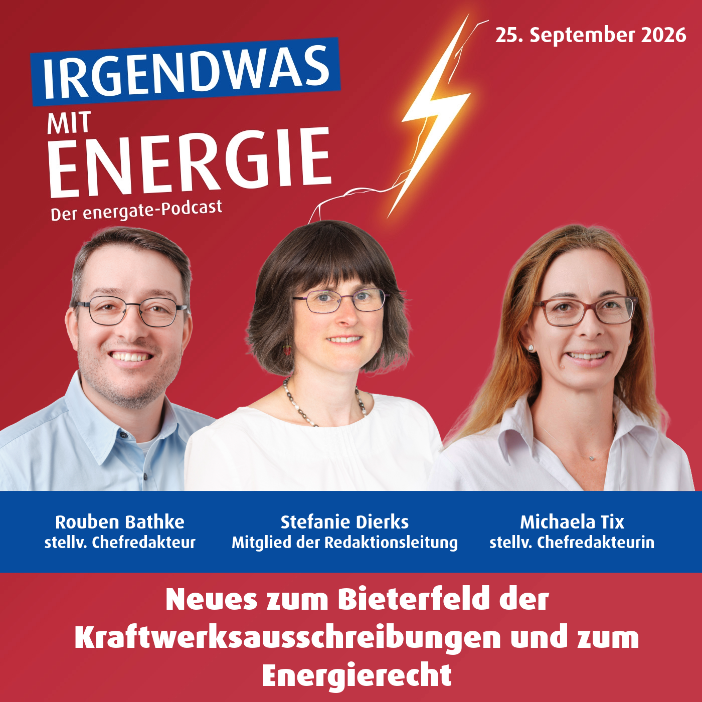 News-Update vom 25. September 2026 - Neues zum Bieterfeld der Kraftwerksausschreibungen und zum Energierecht