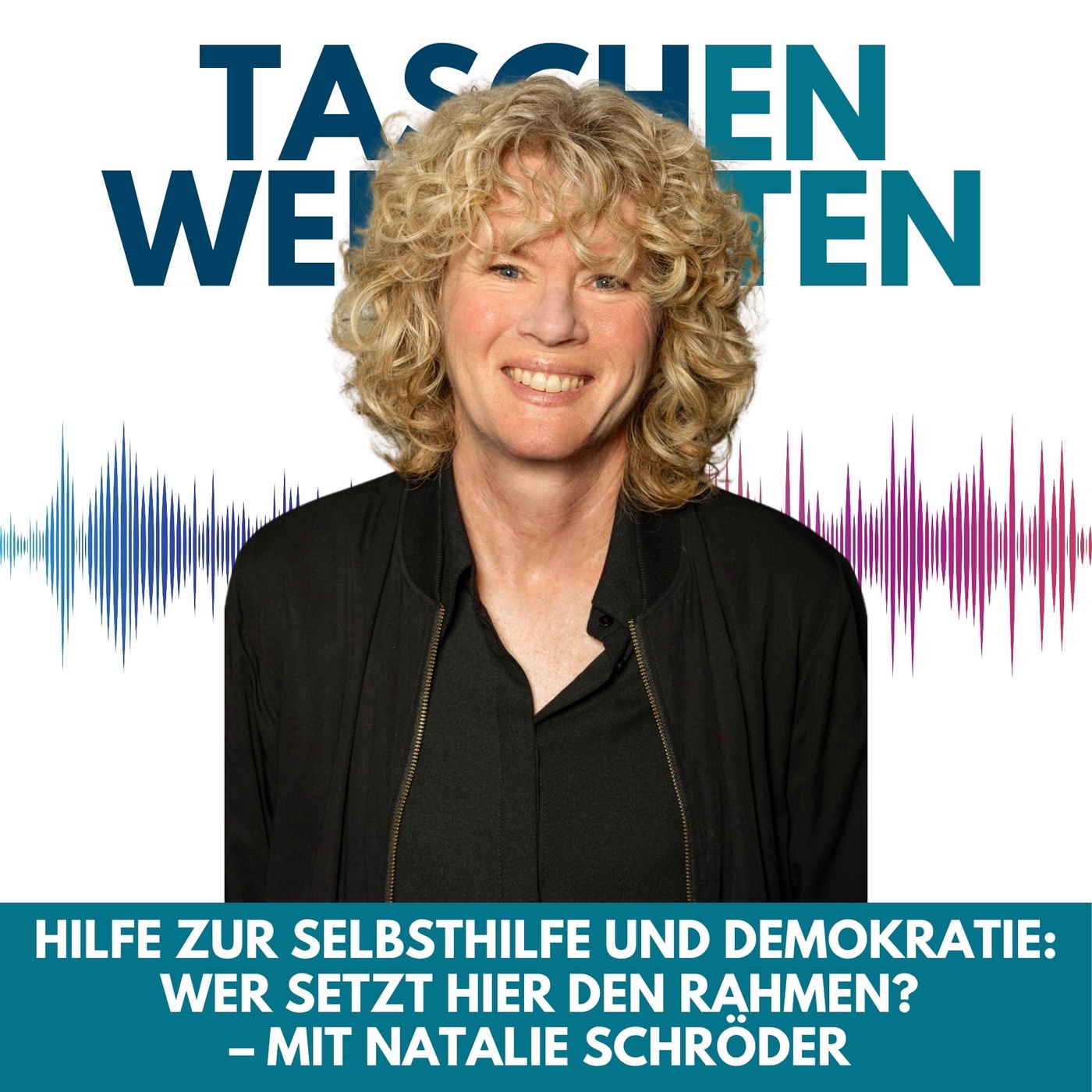 #40 Hilfe zur Selbsthilfe und Demokratie: Wer setzt hier den Rahmen?