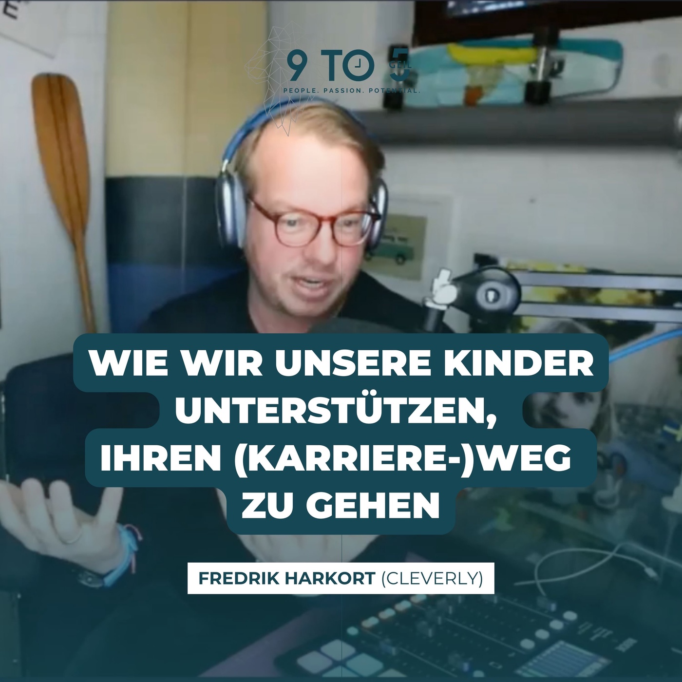 #038 - Wie wir unsere Kinder unterstützen, ihren (Karriere-)Weg zu gehen - Interview mit Fredrik Harkort