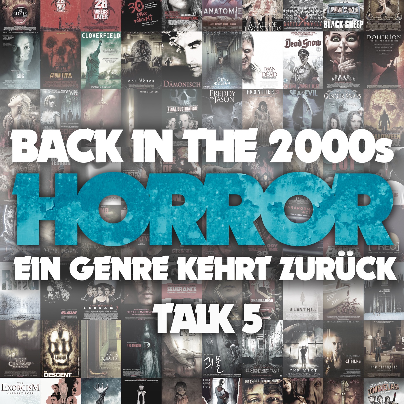 2000s Horror Podcast – Teil 5