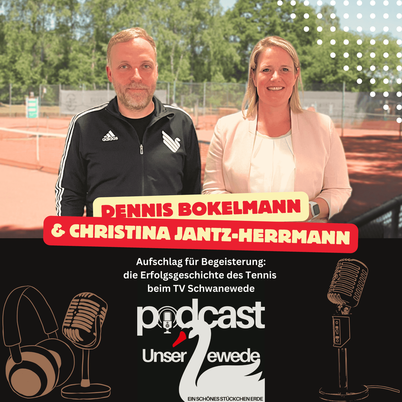 UNSER SCHWANEWEDE (13): Aufschlag für Begeisterung - die Erfolgsgeschichte des Tennis beim TV Schwanewede