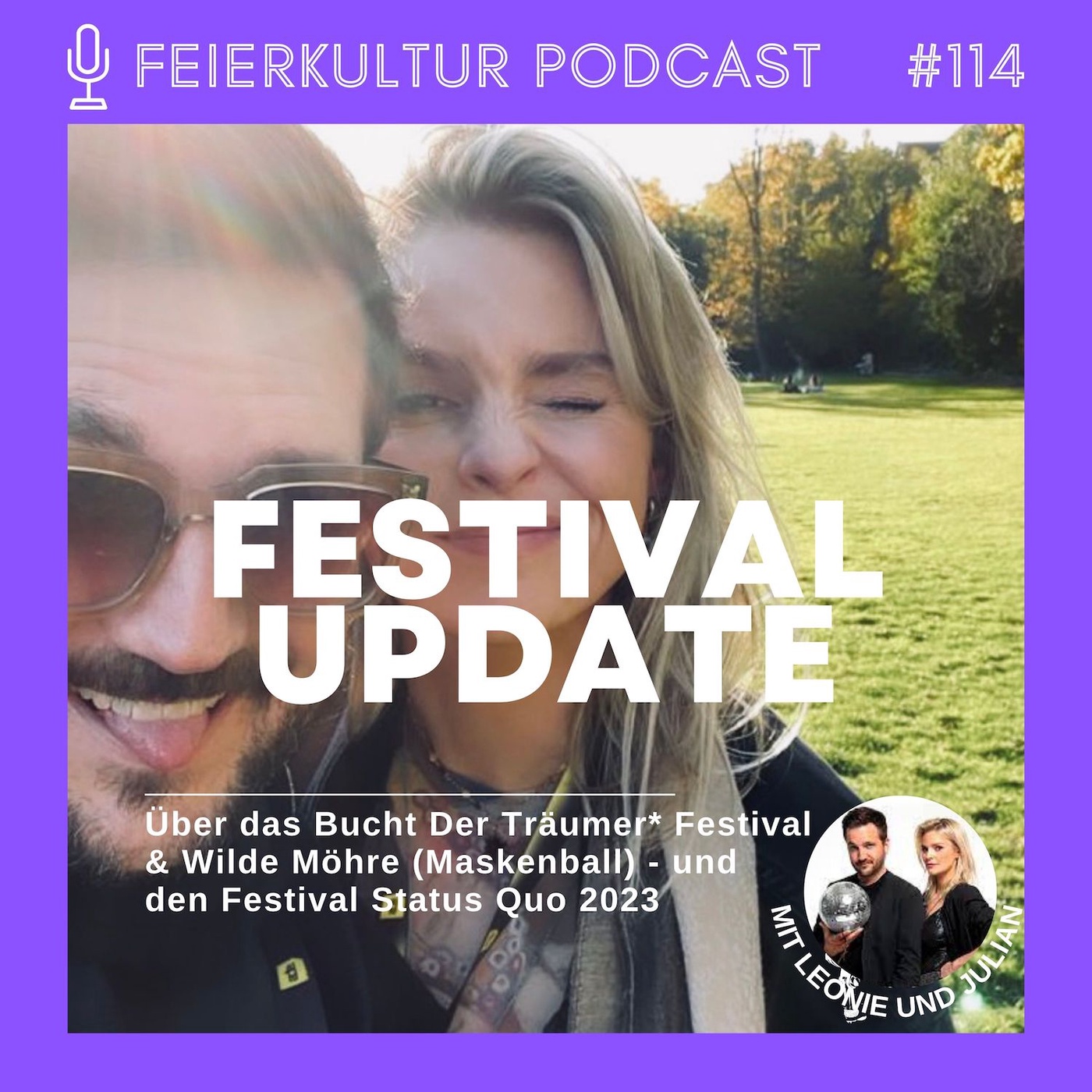 #114: FESTIVAL UPDATE: Über Bucht Der Träumer* & Wilde Möhre Festival (Maskenball) und den Festival Status Quo 2023