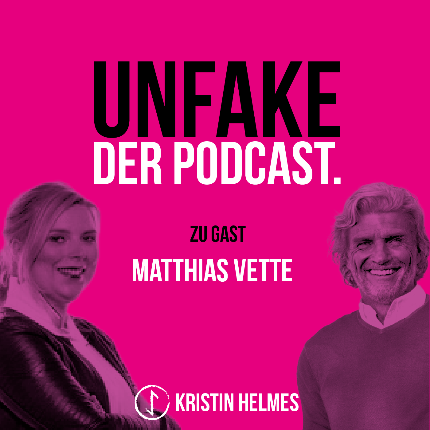 020 UNFAKE mit Matthias Vette Teil 3