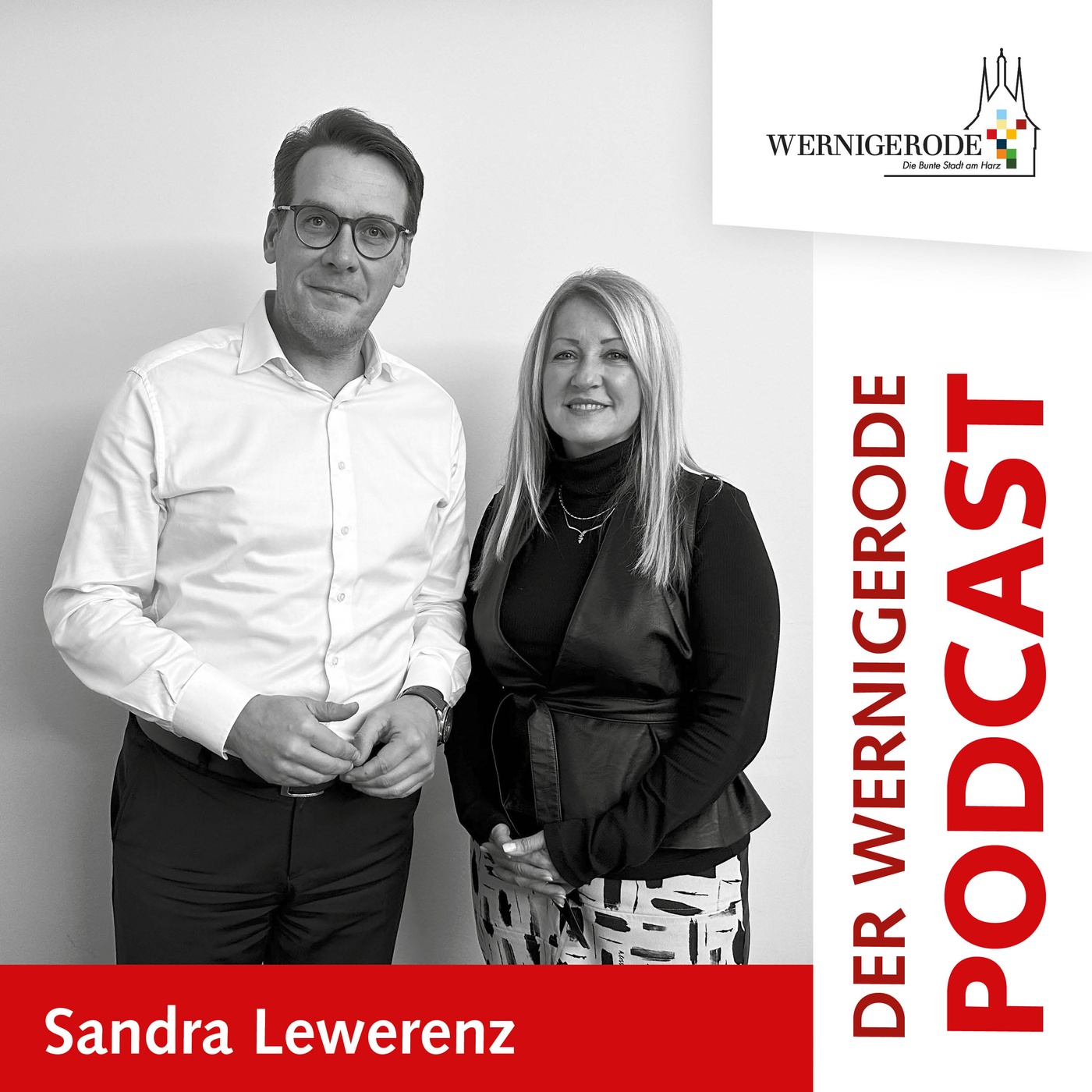 Wernigerode Podcast  #29 - Oberbürgermeister Tobias Kascha im Gespräch mit Sandra Lewerenz