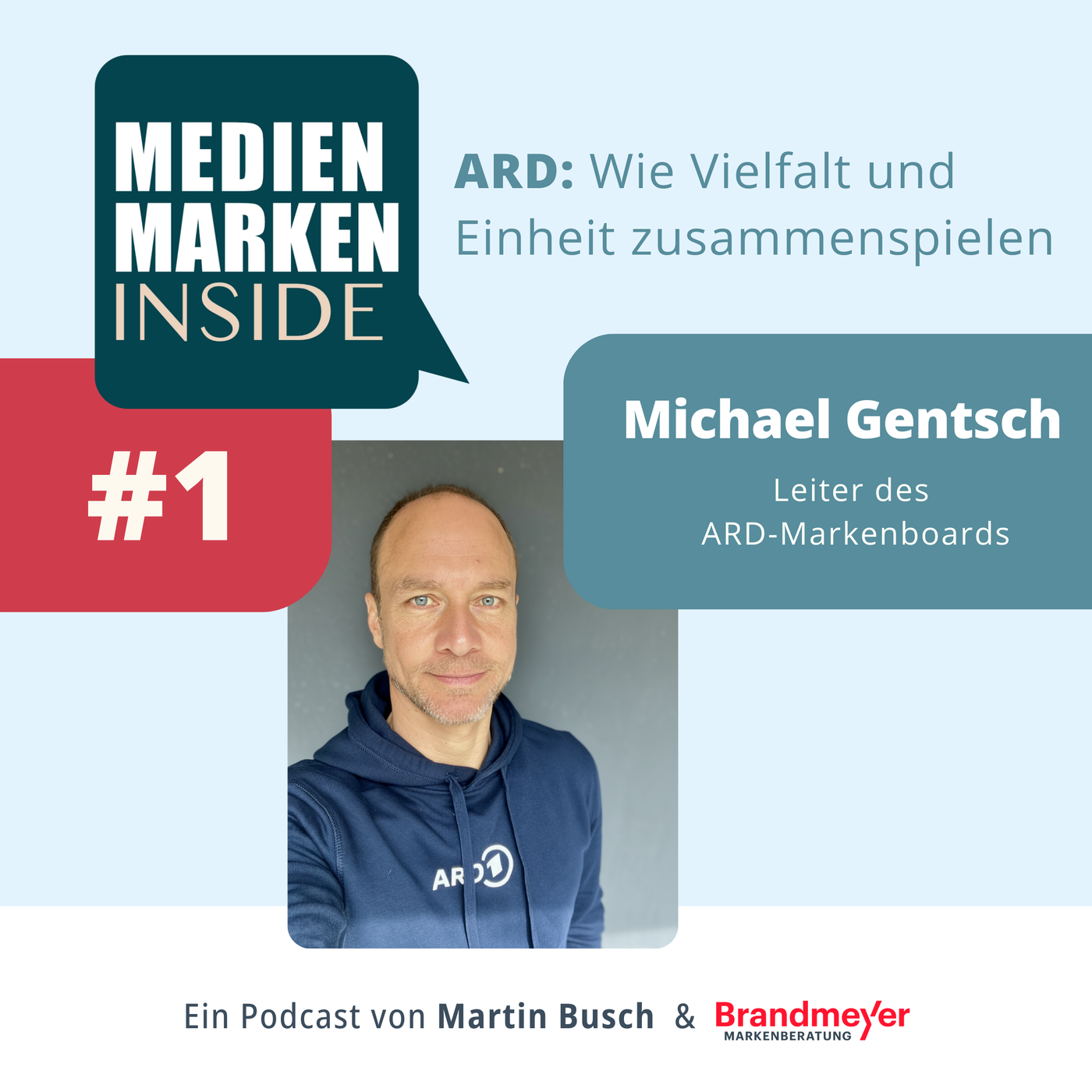  Marke ARD: Wie Vielfalt und Einheit zusammenspielen – mit Michael Gentsch