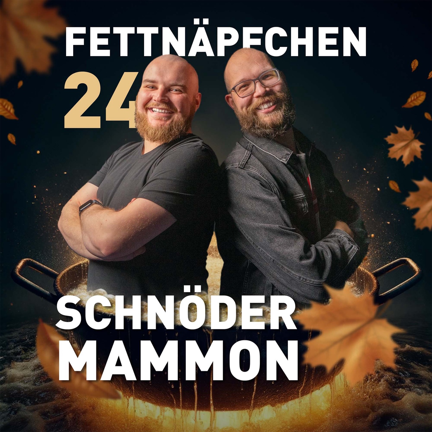 Schnöder Mammon